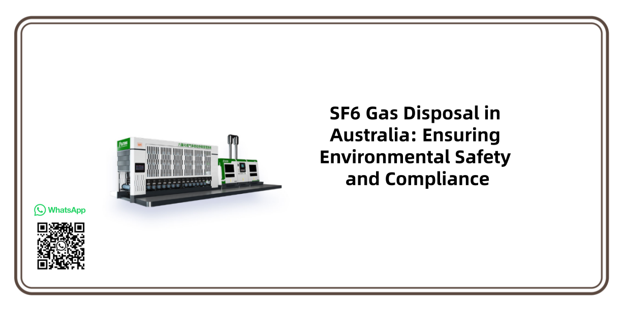 SF6 Gas Disposal in Australia