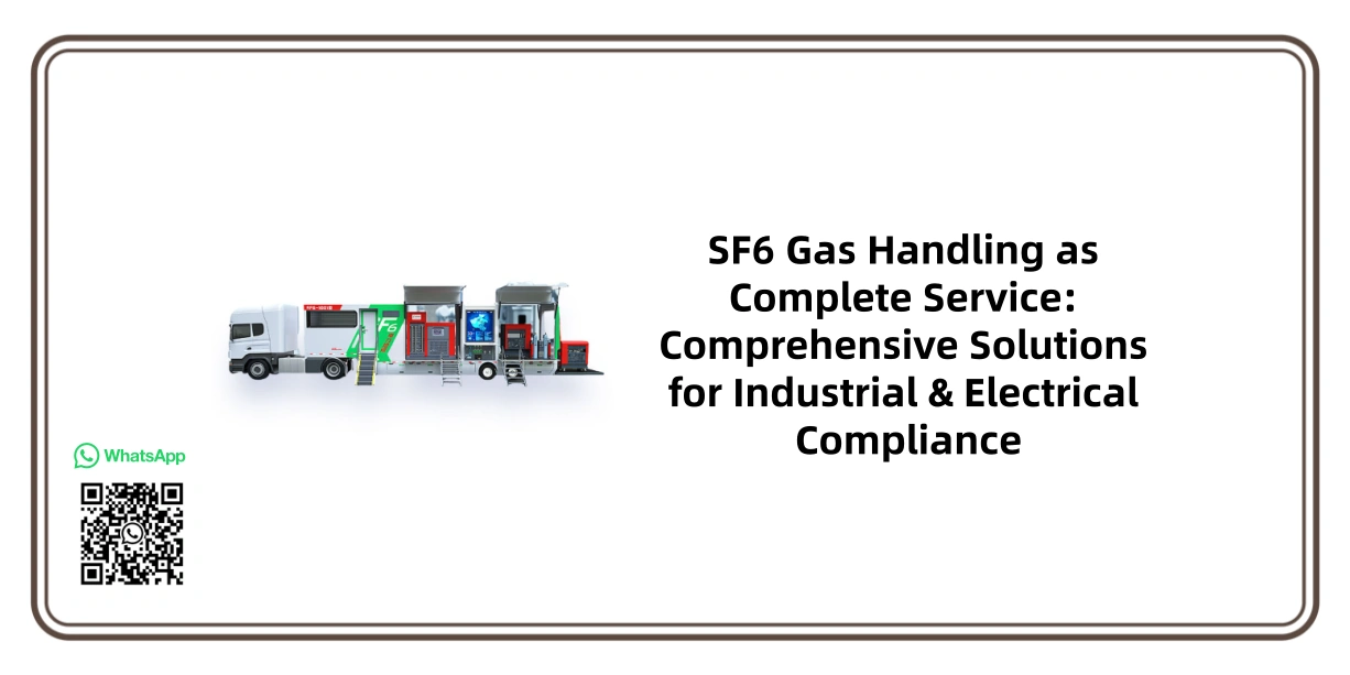 SF6 gas handling as complete service