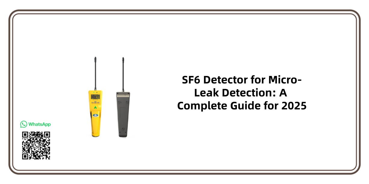 SF6 Detector for Micro-Leak Detection