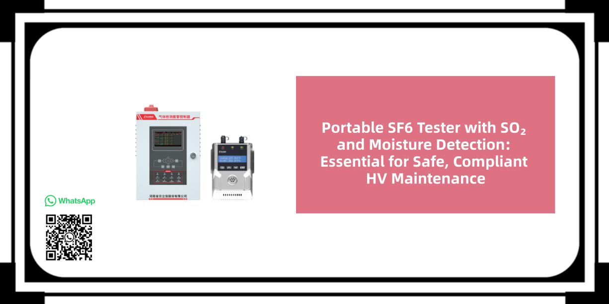 Portable SF6 Tester with SO₂ and Moisture Detection